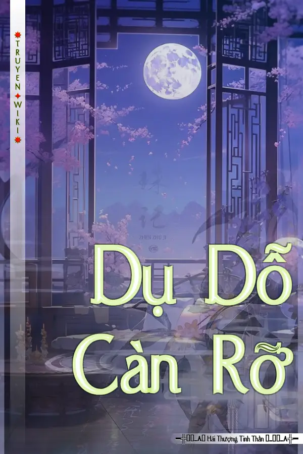 Dụ Dỗ Càn Rỡ