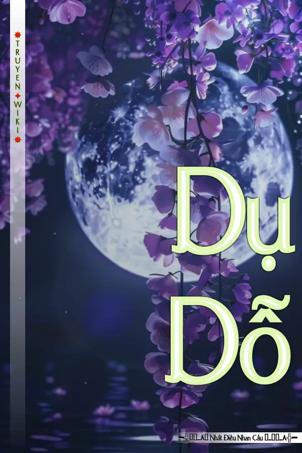 Truyện Dụ Dỗ