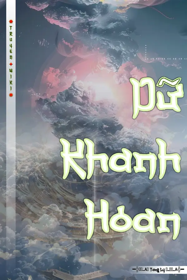 Truyện Dữ Khanh Hoan