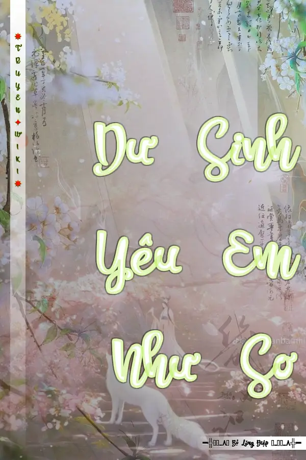 Dư Sinh Yêu Em Như Sơ