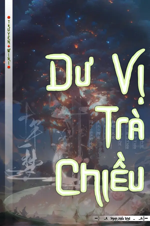 Truyện Dư Vị Trà Chiều
