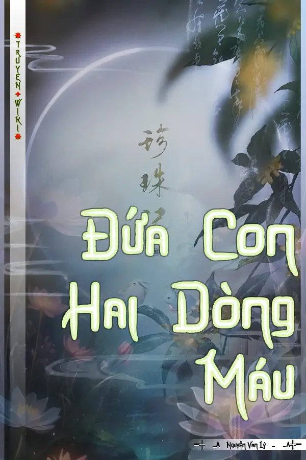 Đứa Con Hai Dòng Máu
