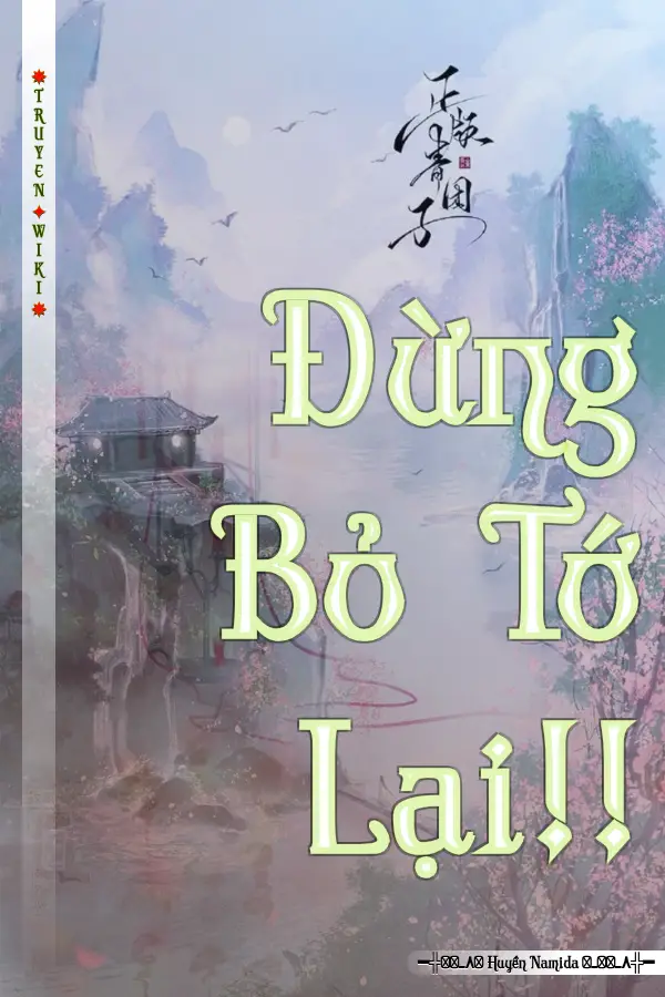 Đừng Bỏ Tớ Lại!!