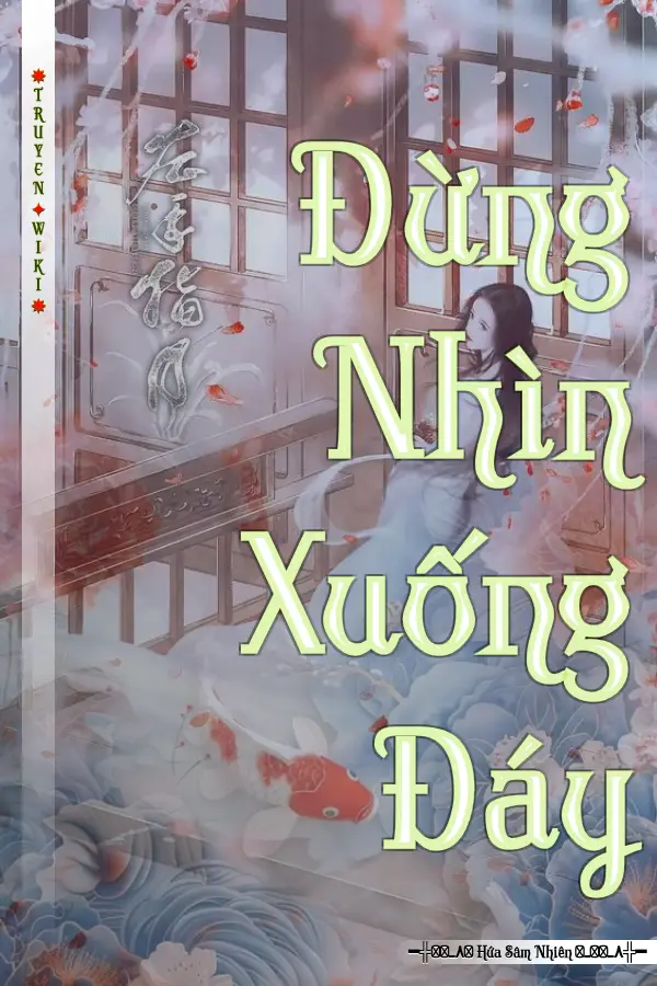 Đừng Nhìn Xuống Đáy