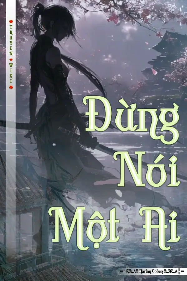Đừng Nói Một Ai