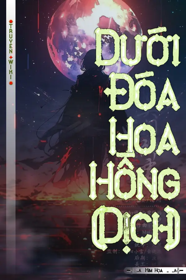 Dưới Đóa Hoa Hồng (Dịch)