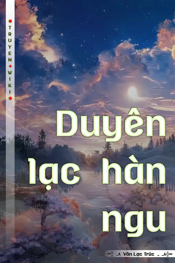 Duyên lạc hàn ngu