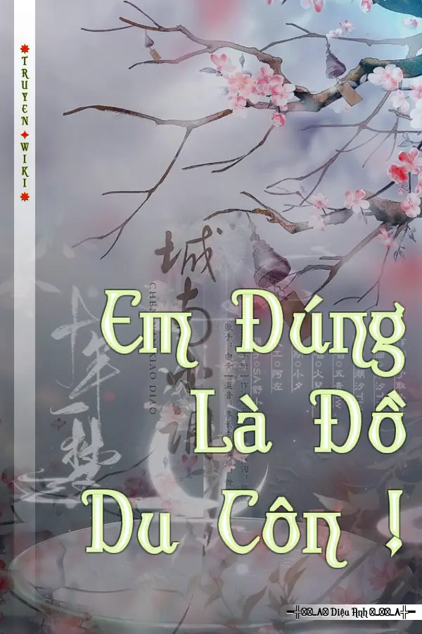 Em Đúng Là Đồ Du Côn !