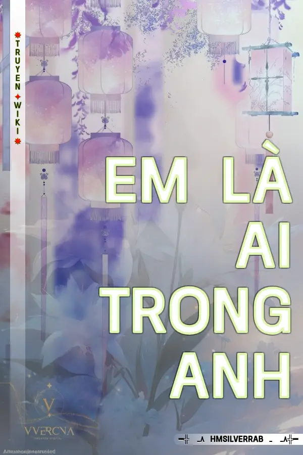 Em Là Ai Trong Anh