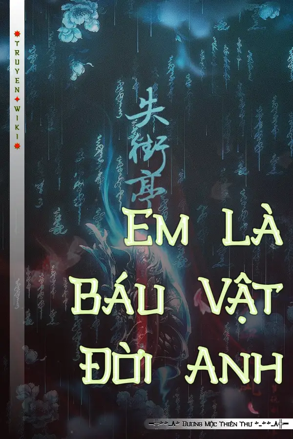 Truyện Em Là Báu Vật Đời Anh