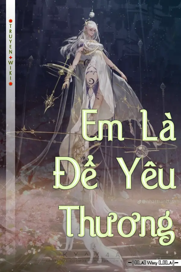 Truyện Em Là Để Yêu Thương