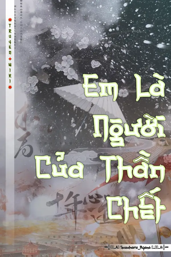 Truyện Em Là Người Của Thần Chết
