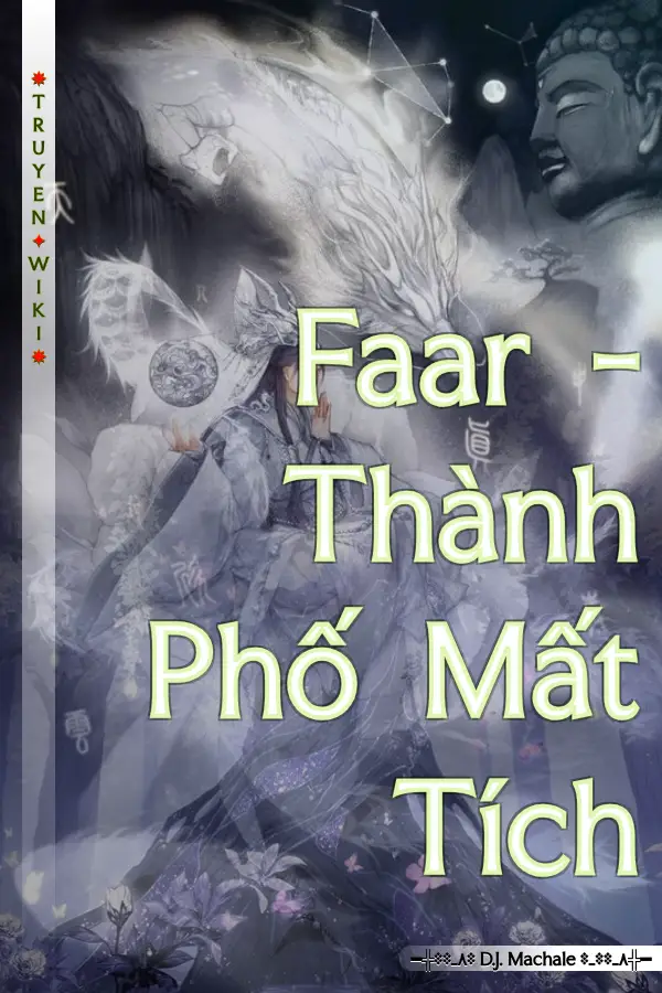 Truyện Faar - Thành Phố Mất Tích
