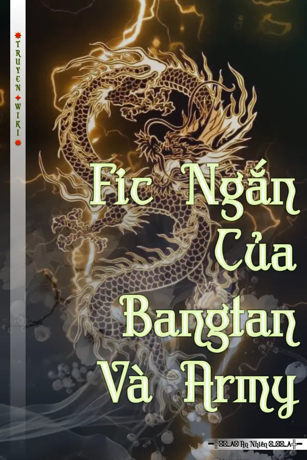 Truyện Fic Ngắn Của Bangtan Và Army