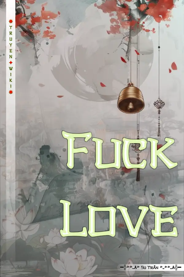 Fuck Love