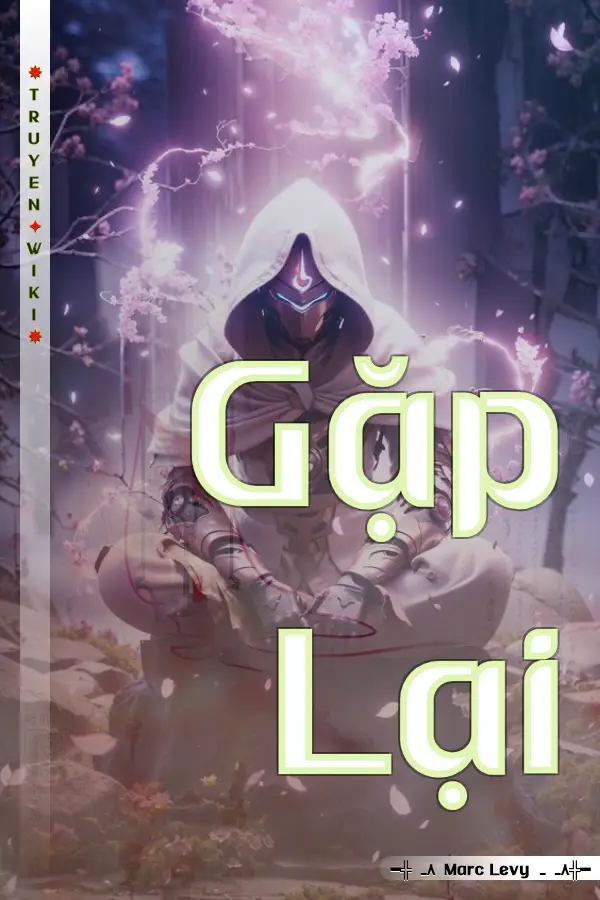 Truyện Gặp Lại