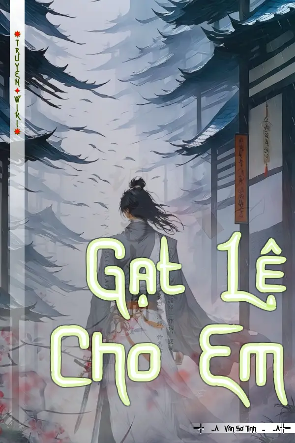 Gạt Lệ Cho Em