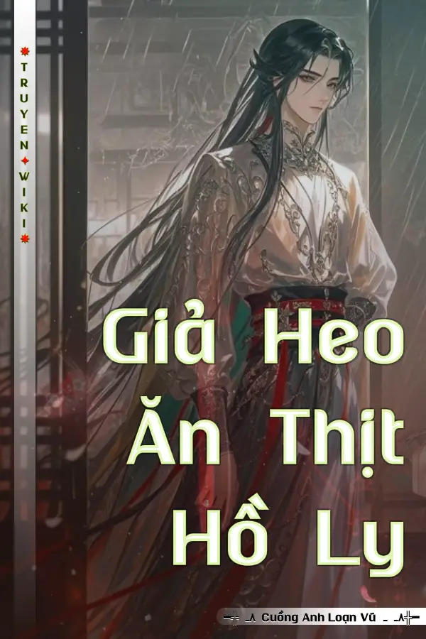 Giả Heo Ăn Thịt Hồ Ly