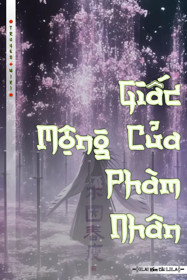 Giấc Mộng Của Phàm Nhân