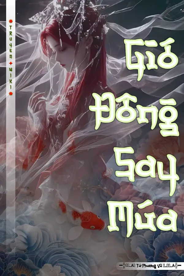 Gió Đông Say Múa