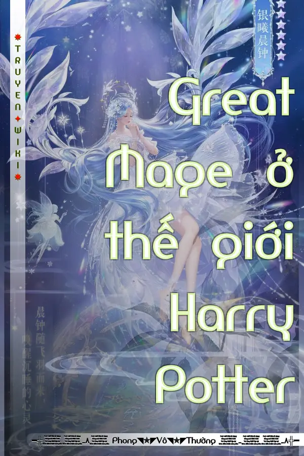 Great Mage ở thế giới Harry Potter
