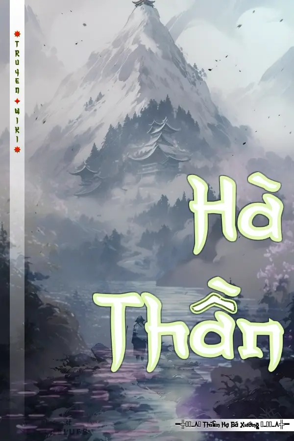 Truyện Hà Thần