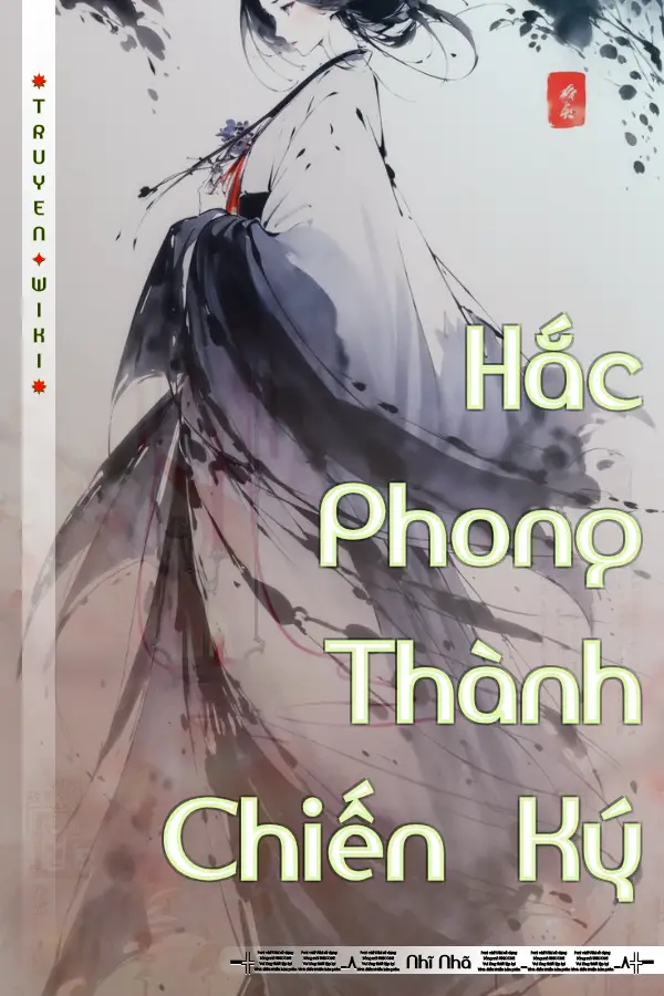 Hắc Phong Thành Chiến Ký