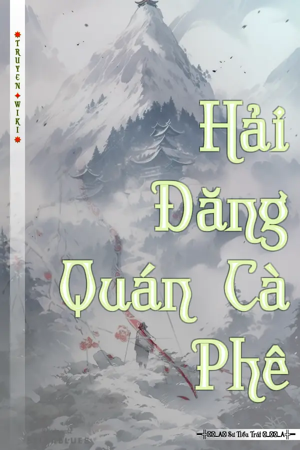 Truyện Hải Đăng Quán Cà Phê