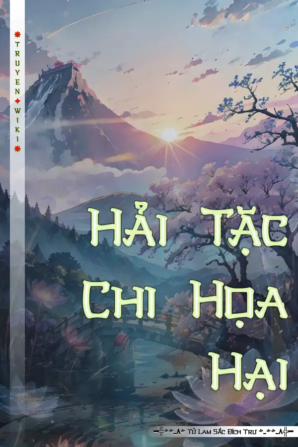 Truyện Hải Tặc Chi Họa Hại