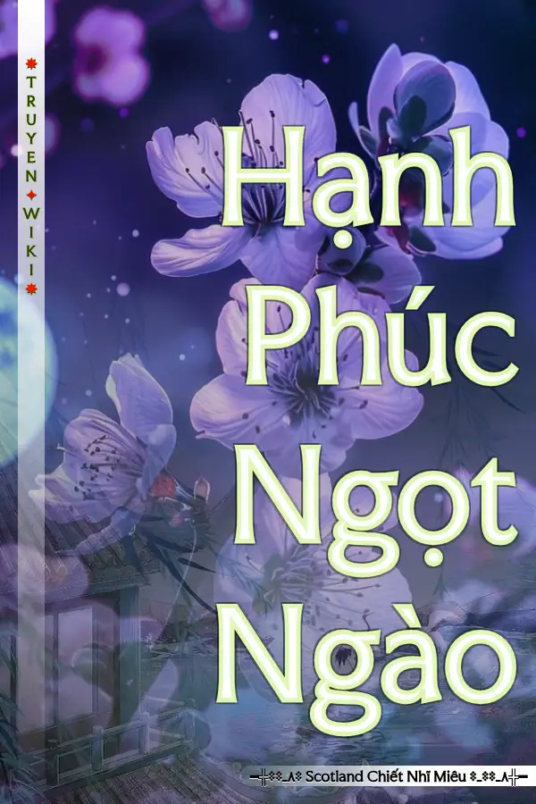 Truyện Hạnh Phúc Ngọt Ngào
