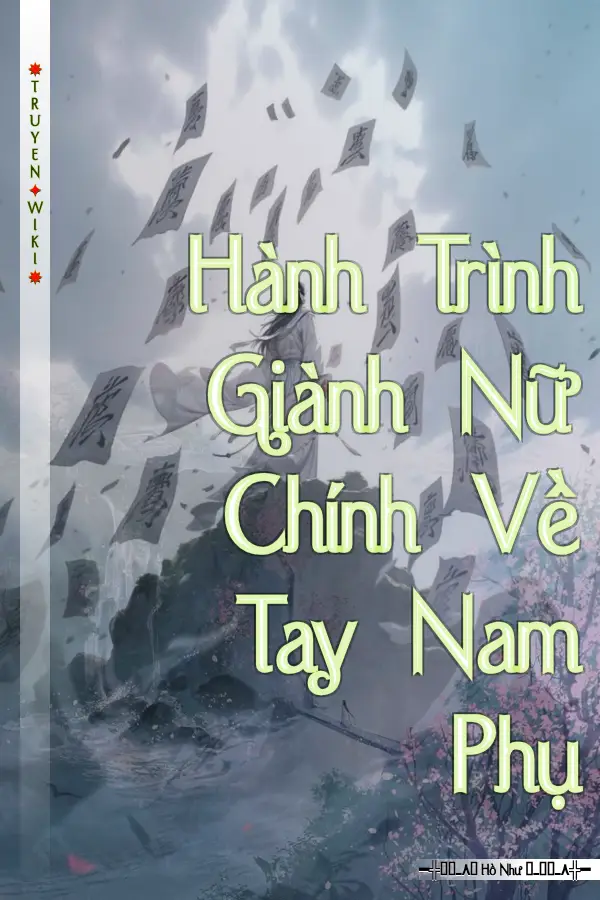 Hành Trình Giành Nữ Chính Về Tay Nam Phụ