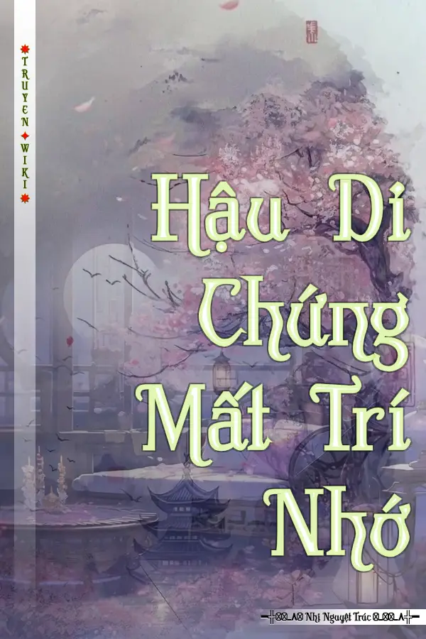 Hậu Di Chứng Mất Trí Nhớ
