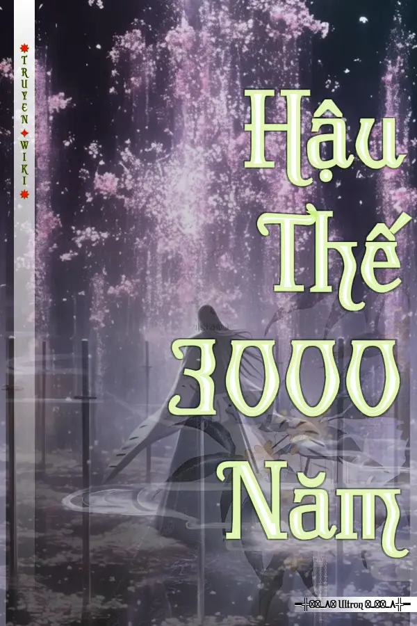 Hậu Thế 3000 Năm