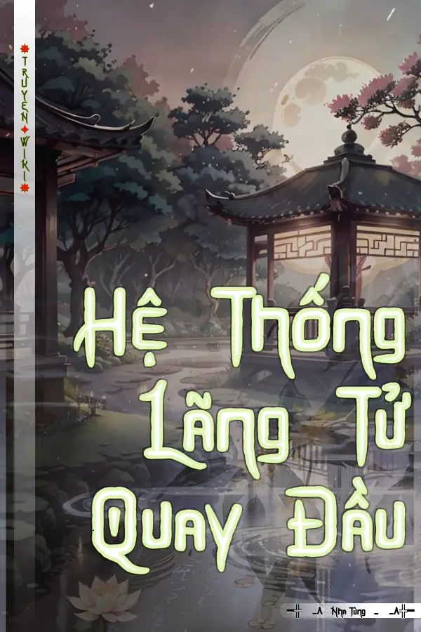 Hệ Thống Lãng Tử Quay Đầu
