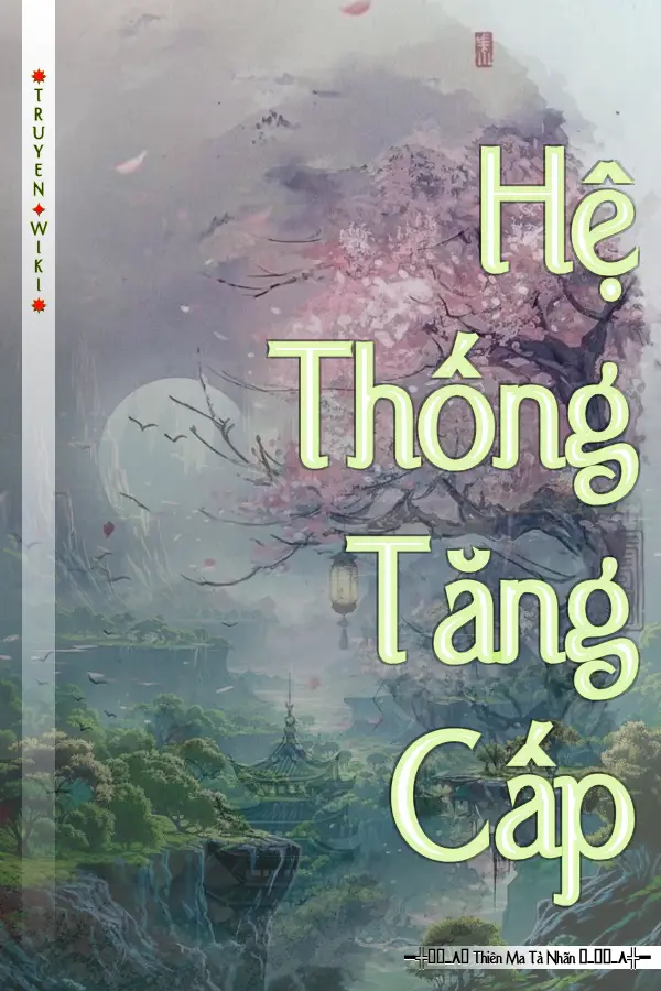 Hệ Thống Tăng Cấp