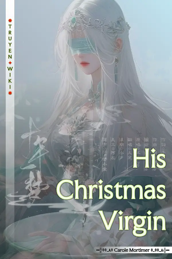 Truyện His Christmas Virgin