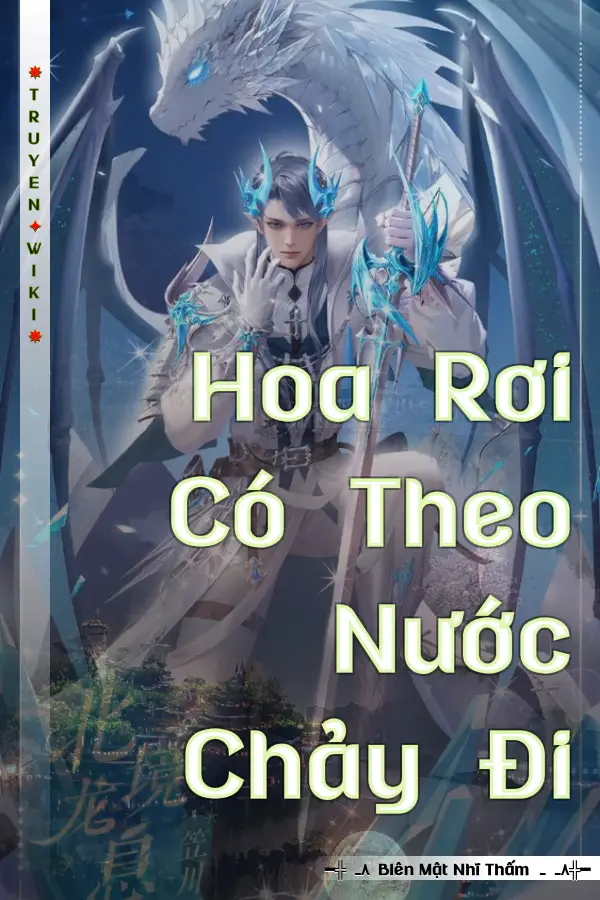 Hoa Rơi Có Theo Nước Chảy Đi