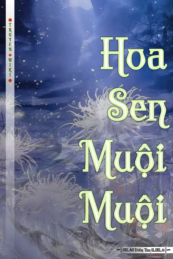 Truyện Hoa Sen Muội Muội