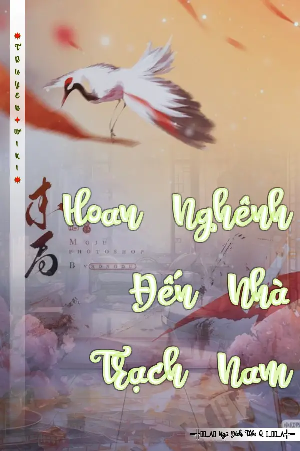 Hoan Nghênh Đến Nhà Trạch Nam