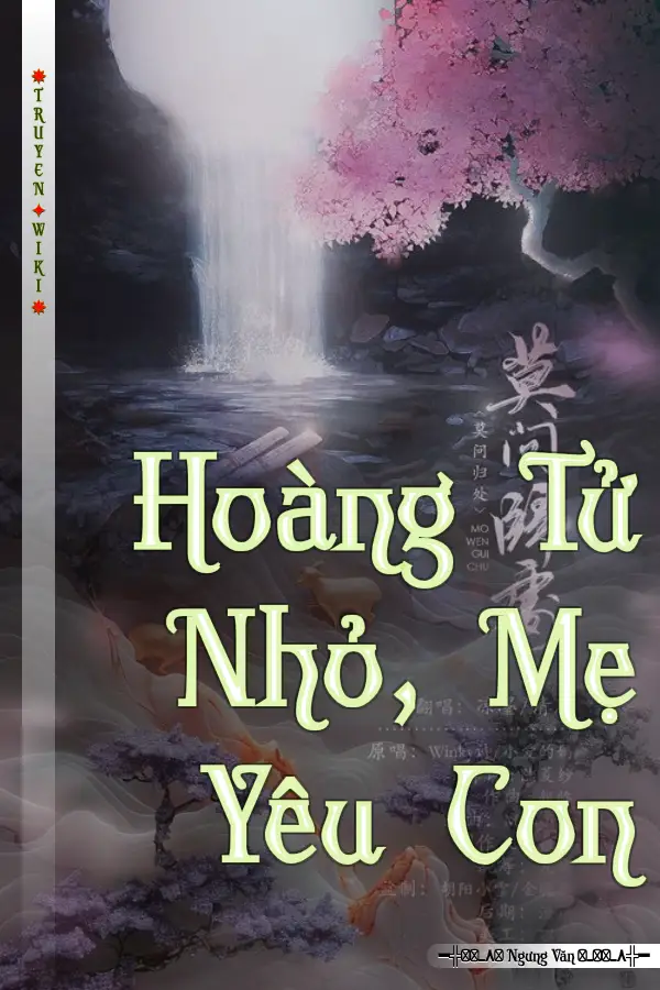 Truyện Hoàng Tử Nhỏ, Mẹ Yêu Con