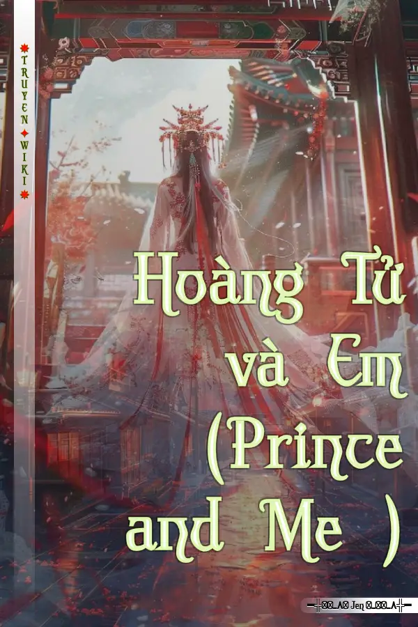 Hoàng Tử và Em (Prince and Me )