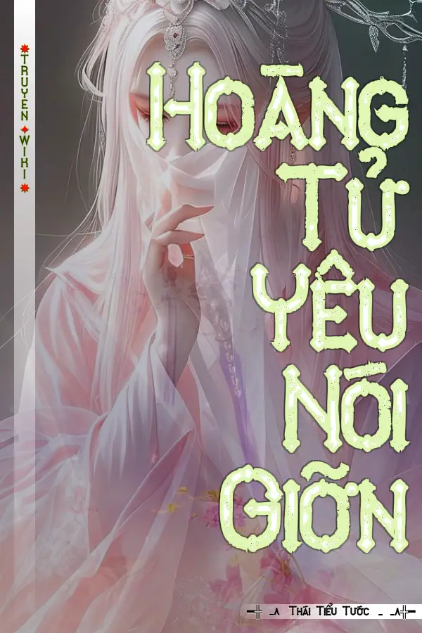 Hoàng Tử Yêu Nói Giỡn