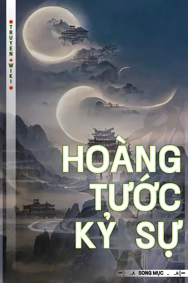 Hoàng Tước Kỷ Sự