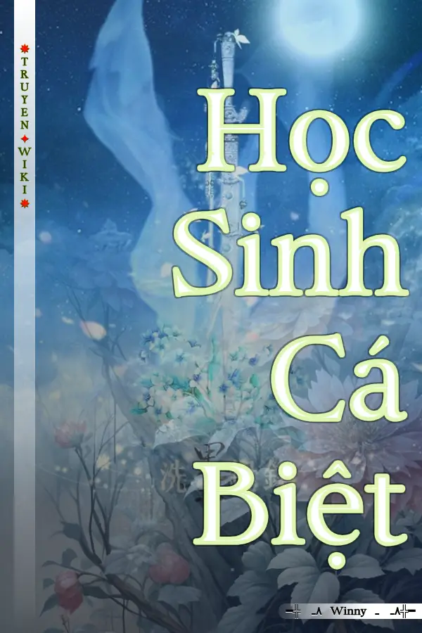 Truyện Học Sinh Cá Biệt