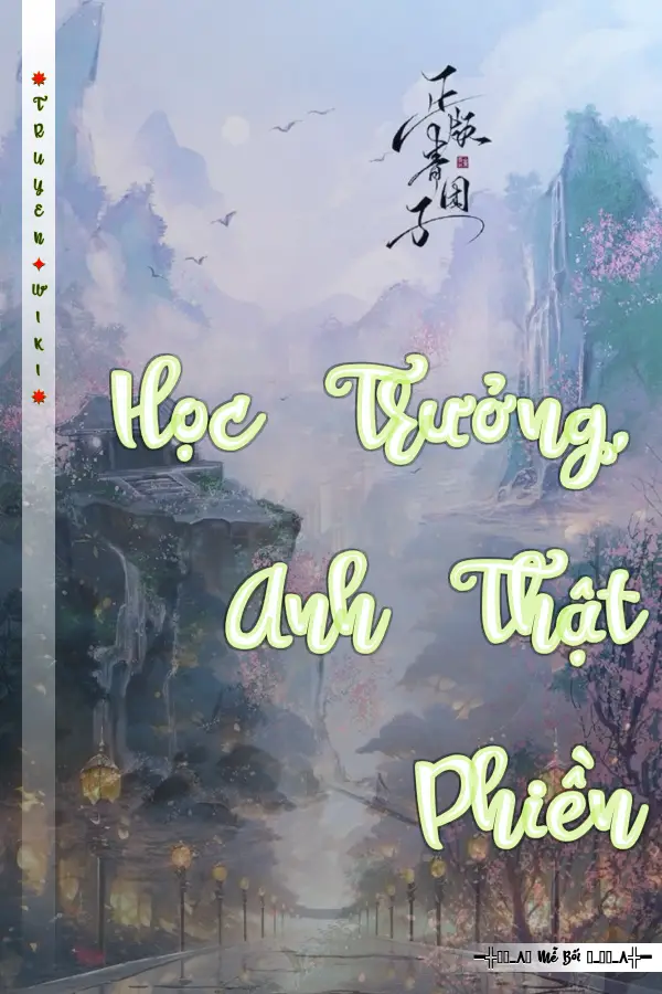 Truyện Học Trưởng, Anh Thật Phiền