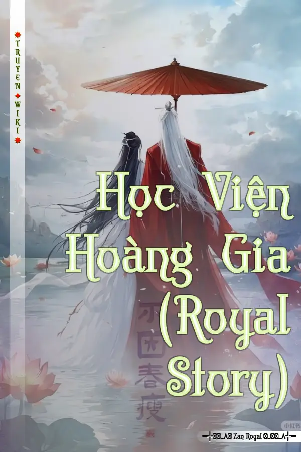 Học Viện Hoàng Gia (Royal Story)
