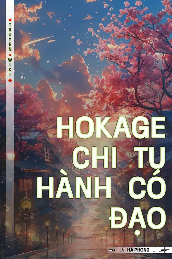 Hokage Chi Tu Hành Có Đạo