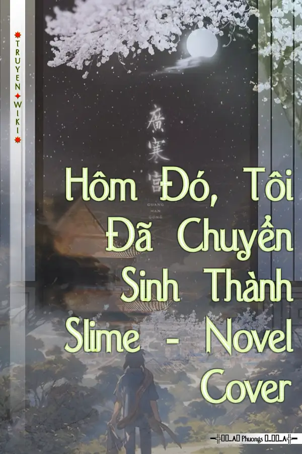 Hôm Đó, Tôi Đã Chuyển Sinh Thành Slime - Novel Cover