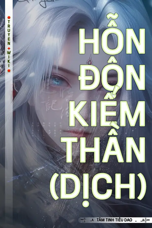 Hỗn Độn Kiếm Thần (Dịch)