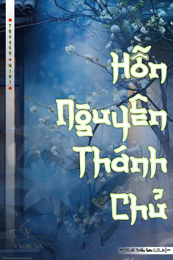 Truyện Hỗn Nguyên Thánh Chủ